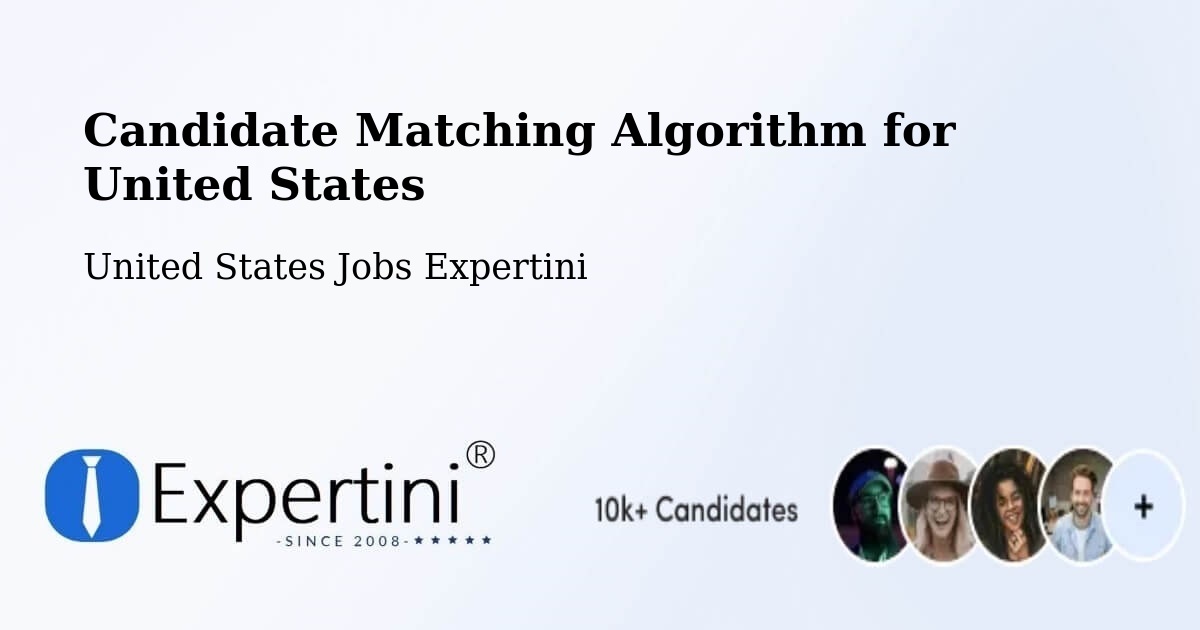 Candidate Matching Algorithm Overview – Jacksonville - United States Jobs Expertini