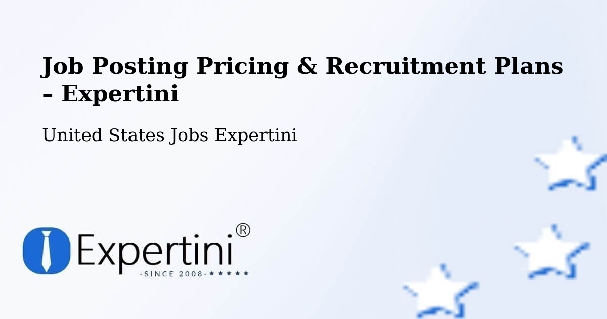 Job Posting Pricing & Recruitment Plans – Jacksonville - Jacksonville, United States Jobs Expertini